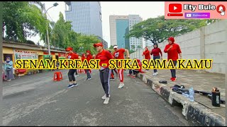 SENAM KREASI - SUKA SAMA KAMU