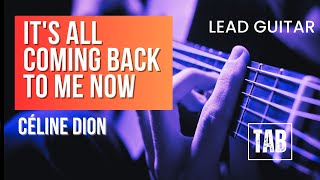 ( Lead Guitar ) It's All Coming Back to Me Now - Céline Dion - Easy Fingerstyle Guitar Tutorial TAB