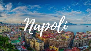 NAPOLI - Italy Travel Guide | Around The World