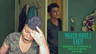 NEVER HAVE I EVER S1 EP.2 RECAP – HAD S*X WITH PAXTON HALL YOSHIDA