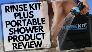 PRODUCT REVIEW: RinseKit Plus Portable Shower Review