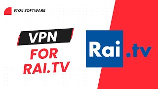 Best VPN for Rai TV in 2023 - Watch Italian TV anywhere in the world!