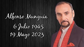 † Recordando a Alfonso Munguía