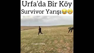 Survivor :Urfa'da köyde Survivor helal olsun çok güzel olmus