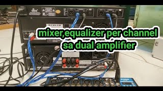 mixer,equalizer per channel sa dual amplifier