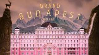 Alexandre Desplat -  The Grand Budapest Hotel i rudeboy edit