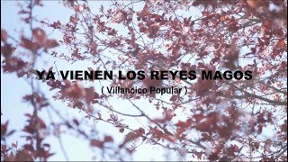 YA VIENEN LOS REYES MAGOS - Coral Rondalla Salvador Allende - Navidad 2019