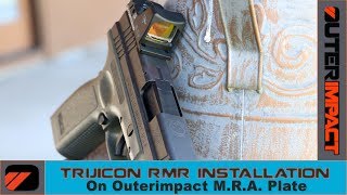 Trijicon RMR Installation Instructions - for OUTERIMPACT M.R.A. Mount / Adapter