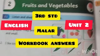 Term 2 Std3 /Unit2 /Fruits and vegetables/  Malar English workbook answers Ennum Ezhuthum