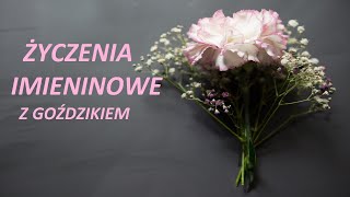 Życzenia imieninowe dla Niej z goździkiem