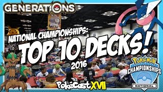 Top 10 Decks: Pokémon National Championships 2016!