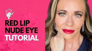 Red Lip | Nude Eye Tutorial