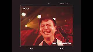 Love Us Again by Joji but it's inspirational