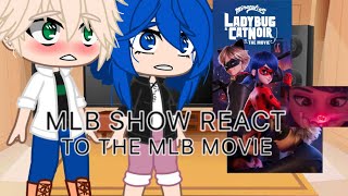 MLB/Miraculous ladybug show react to Miraculous awakening movie | GACHA CLUB | MLB GCRV | PART 1