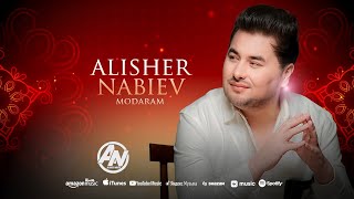 Алишер Набиев - Модарам (Премьера песни, 2024) | Alisher Nabiev - Modaram (Official Audio)