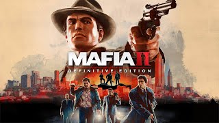 MAFIA 2 Definitive Edition - "Capítulo 6 Tiempo aprovechado".