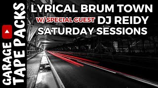 Lyrical Brum Town w/ Special Guest DJ Reidy | Saturday Sessions