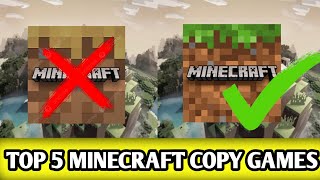 Top 5 Minecraft Copy Games 😍