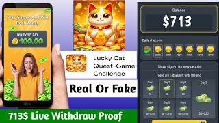 Lucky Cat Quest Game Challenge | Lucky Cat Quest App Real Or Fake | Lucky Cat Quest Withdrawal