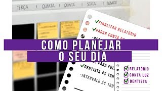 Aprenda finalmente COMO PLANEJAR/ORGANIZAR O SEU DIA | Laryssa Moura