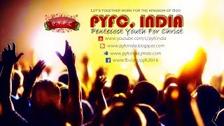 PYFC, INDIA (Pentecost Youth For Christ)