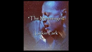 The Messenger - Linkin Park (lyrics)