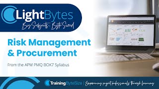 LightBytes - Risk Management & Procurement APM PMQ