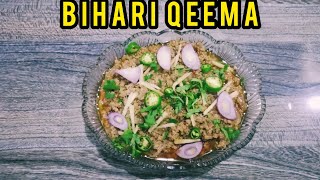 BIHARI QEEMA | EASY AND QUICK RECIPE