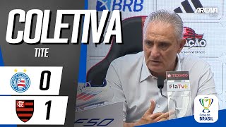 COLETIVA TITE | AO VIVO | Bahia x Flamengo - Copa do Brasil 2024