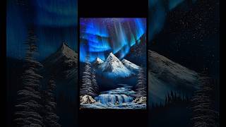 Northern Lights Bob Ross Style Painting #art #artshorts #artist #fun #painting #arts #artwork #easy