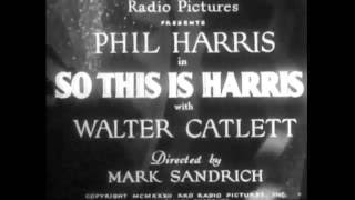 SO THIS IS HARRIS  1933