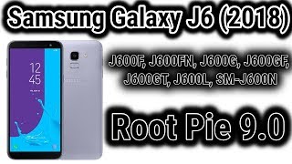 Samsung J6 Root 9 0 | J600F Root 9.0 |  Twrp Install Magisk |