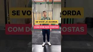 Se você já acorda com dor nas costas, preste atenção #dorlombar #dornascostas #exercício