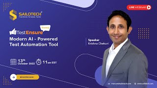 TestEnsure Demo: Modern AI - Powered Test Automation Tool I Sailotech I 13th oct'2022