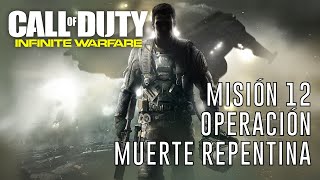 Call of Duty: Infinite Warfare - Misión 12: Operación Muerte Repentina