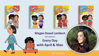 Megan Dowd Lambert introduces Every Day with April & Mae