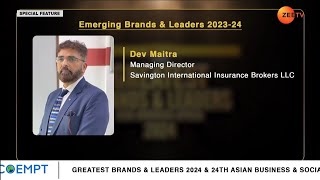 Savington International Insurance Brokers LLC, featured on ZEE TV MENA -  Greatest Brands & Leaders