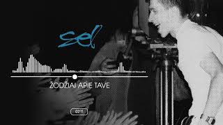 SEL - Žodžiai Apie Tave