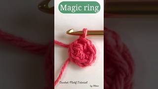 How to crochet a Magic ring (magic circle) #shorts #crochetmotiftutorial #magicring #crochet