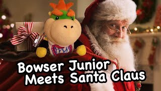 SML reupload Bowser Junior Meets Santa Claus