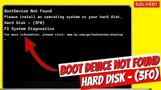 How to Fix Boot Device Not Found | Hard Disk (3F0) | HP