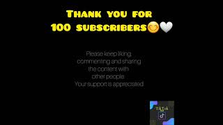 Thanks for 100 subbies😊🤍