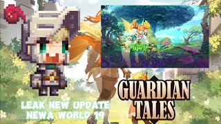 Leak New Update World 19 Guardian Tales