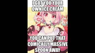 (voice over) Here's you're ice cream :)