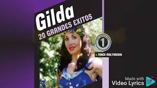 Gilda No Es Mi Despedida]Letra