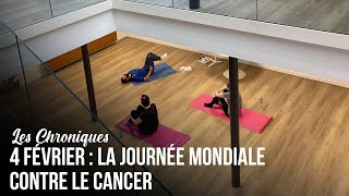 4 Février : La journée mondiale contre le cancer