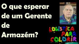 O que empresas esperam de um gerente de armazém?