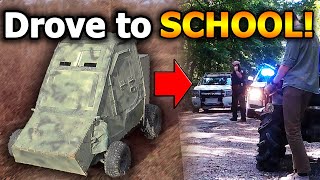 We Drove our Homemade Tank to SCHOOL! Cops called... | Vintage Adventures