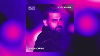 DGTL032 | WHITESQUARE - SOUL VE55EL