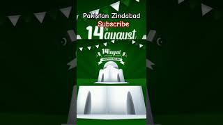 14th August|Pakistan day#ytshorts #ytviral